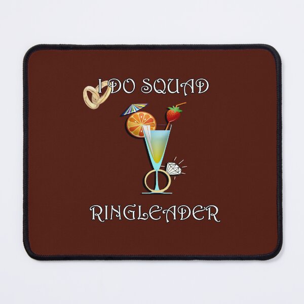 Item preview, Bride Design I Do Squad Ringleader Design Funny Bachelorette designed and sold by tamdevo1.