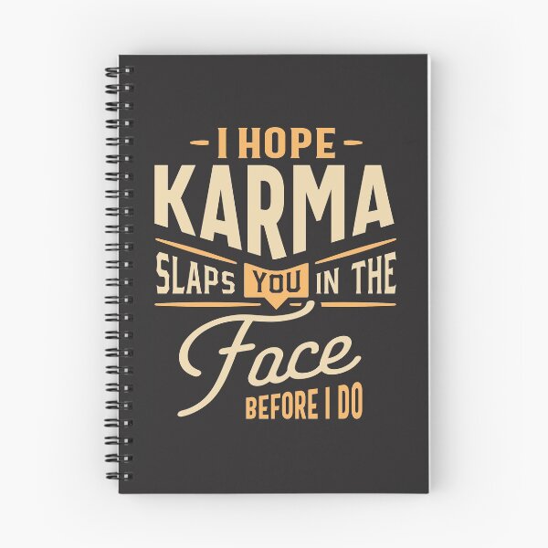 Item preview, I Hope Karma Slaps You In The Face. Before I Do - Funny Sayings designed and sold by cidolopez.