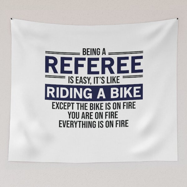 Item preview, Being A Referee Is Easy designed and sold by woodesigner.