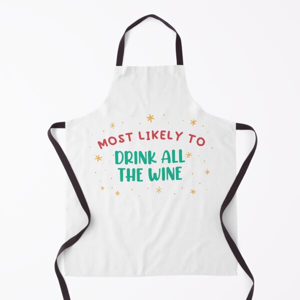 Item preview, Most Likely To Drink All The Wine designed and sold by patternarium.