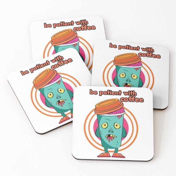 Item preview, be patient with coffee designed and sold by qofebean.