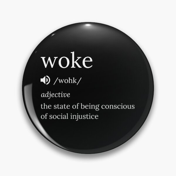 Item preview, Woke Definition designed and sold by WholesumArt.