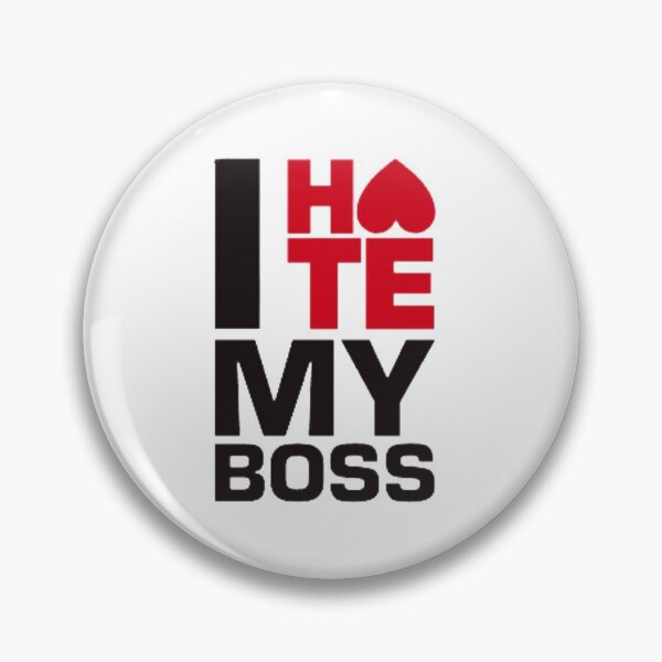 Item preview, I hate my boss designed and sold by sabrinadesign.