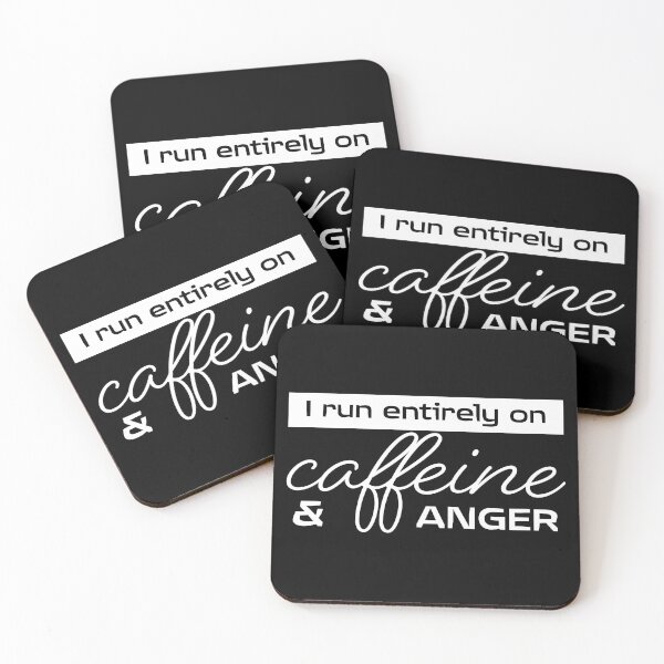 Item preview, I Run On Entirely On Caffeine And Anger - Coffee Slogan designed and sold by jacnotjac.