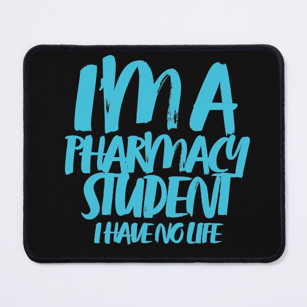 Item preview, I'm A Pharmacy Student I Have No Life designed and sold by HSSN-CK.