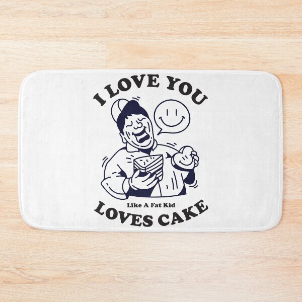 Item preview, I Love You Like a Fat Kid Loves Cake-valentines day 2022 designed and sold by Hartics.