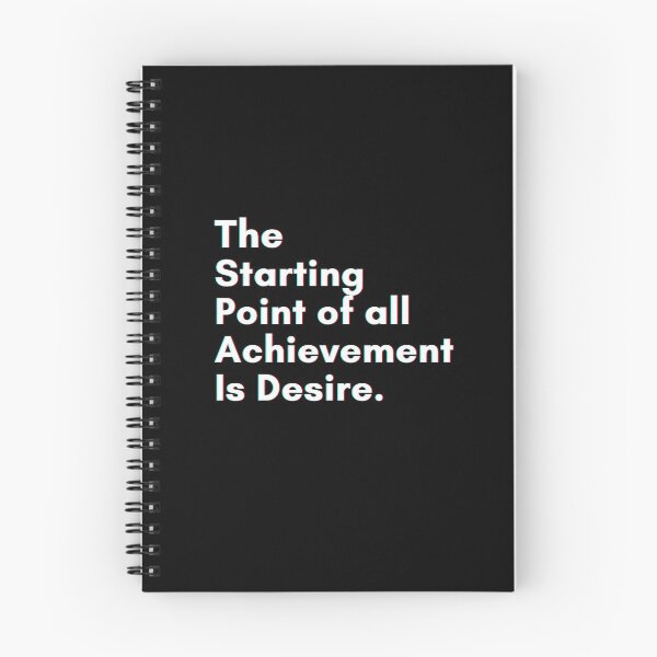 Item preview, The Starting Point Of all Achievement is Desire. designed and sold by PostiveText.