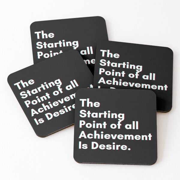 Item preview, The Starting Point Of all Achievement is Desire. designed and sold by PostiveText.