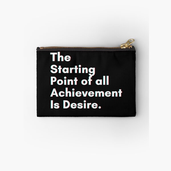 Item preview, The Starting Point Of all Achievement is Desire. designed and sold by PostiveText.