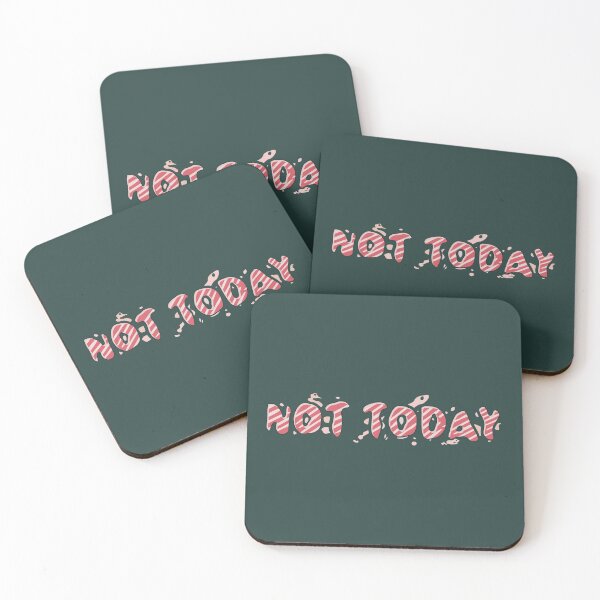 Item preview, Not today // a perfectly giftable designed and sold by Abstract-Artist.