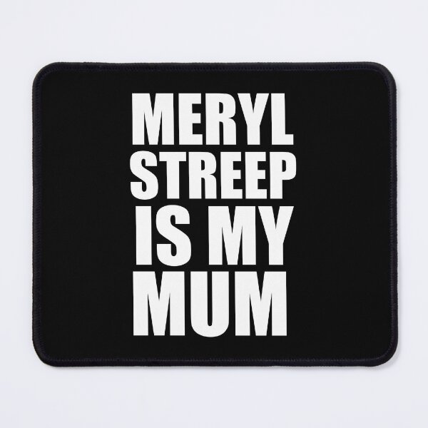 Item preview, Meryl is my mom designed and sold by MaiSeries.