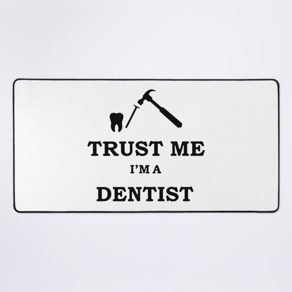 Item preview, Trust me I am Dentist Love Dentist Smile Love Dental Care periodontist Tooth ache Beat Essential Gift Premium Apparel Funny Holiday Xmas designed and sold by DesignByHeartUK.