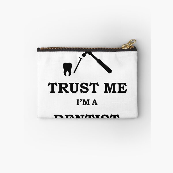 Item preview, Trust me I am Dentist Love Dentist Smile Love Dental Care periodontist Tooth ache Beat Essential Gift Premium Apparel Funny Holiday Xmas designed and sold by DesignByHeartUK.