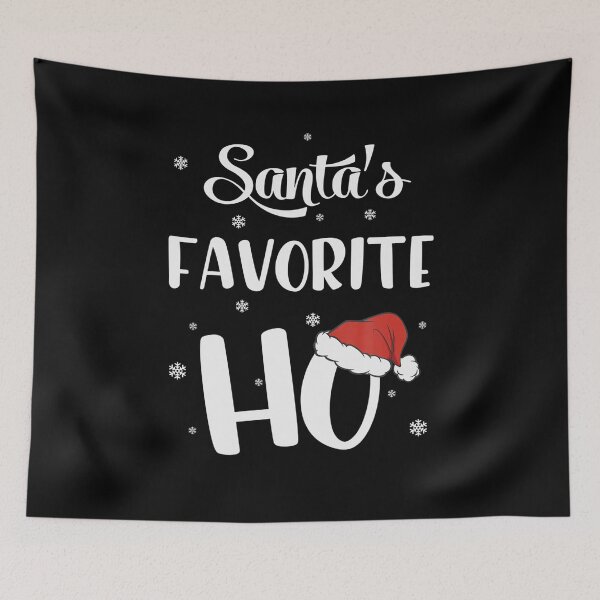 Item preview, Funny Christmas Santa's Favorite Ho Xmas gifts designed and sold by DawnMDupuy.