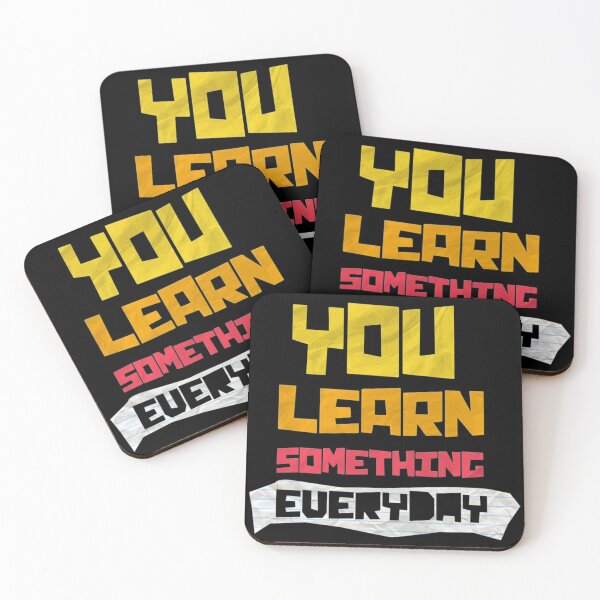 Item preview, You Learn something eueryday designed and sold by KHAFiT.