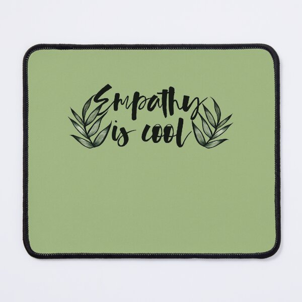 Item preview, Empathy is Cool designed and sold by FrictionMaxxing.