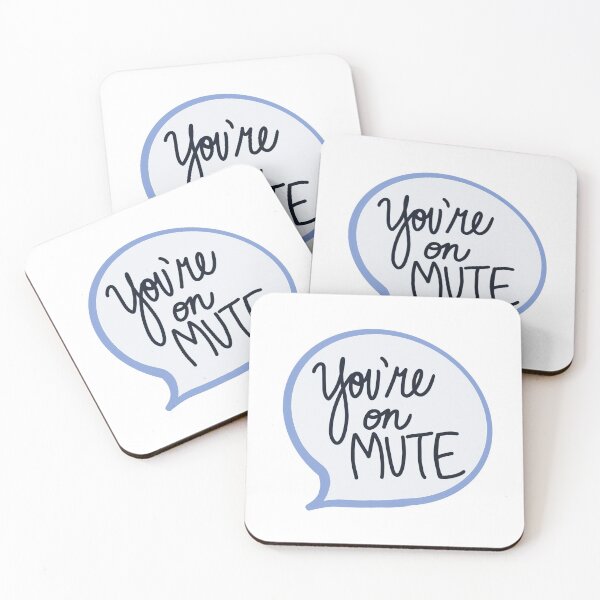 Item preview, You're On Mute designed and sold by katrinakeane.