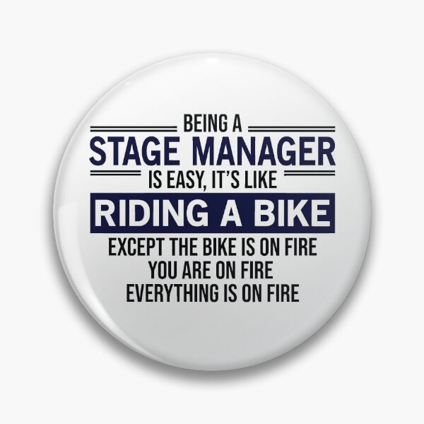 Item preview, Being A Stage Manager Is Easy designed and sold by woodesigner.