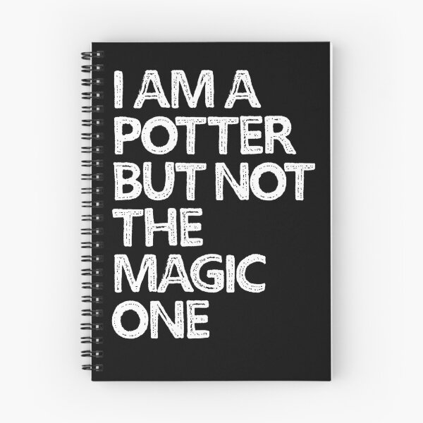 Item preview, I am a Potter but not the Magic one designed and sold by Teequeque.
