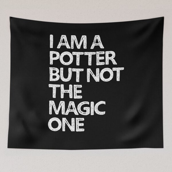 Item preview, I am a Potter but not the Magic one designed and sold by Teequeque.