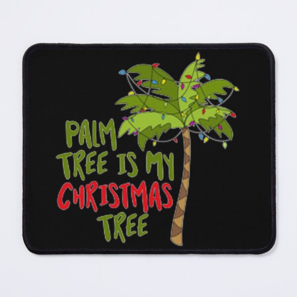Item preview, Palm Tree is my Christmas Tree designed and sold by Dbanksdesign.