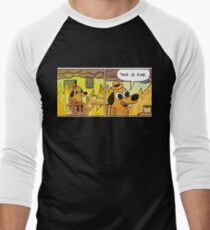 This is fine Men's Baseball ¾ T-Shirt