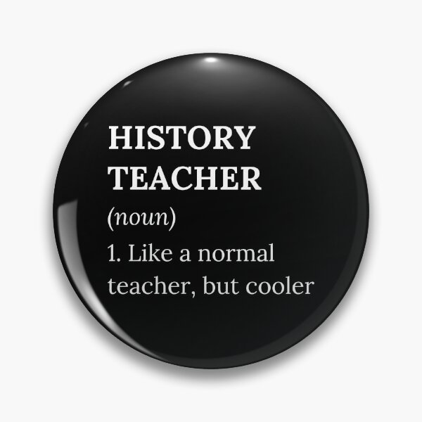 Item preview, History Teacher Definition. Cute Definition Gift Ideas. designed and sold by WholesumArt.