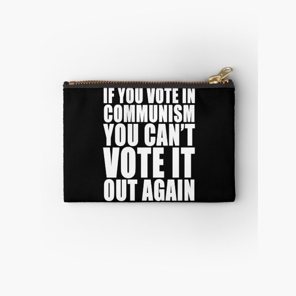 Item preview, If You Vote In Communism You Can't Just Vote It Out Again Freedom Anti Segregation Patriotic Vaccine Mandate designed and sold by Jason Gilbert.