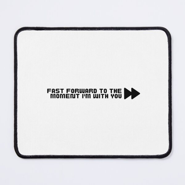 Item preview, Fast Forward To The Moment I'm With You designed and sold by CristinCares.