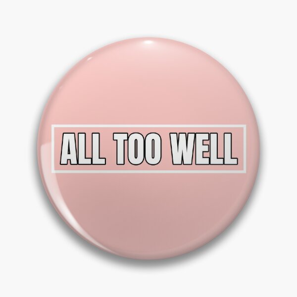 Taylor Swift Pin Button - All Too Well