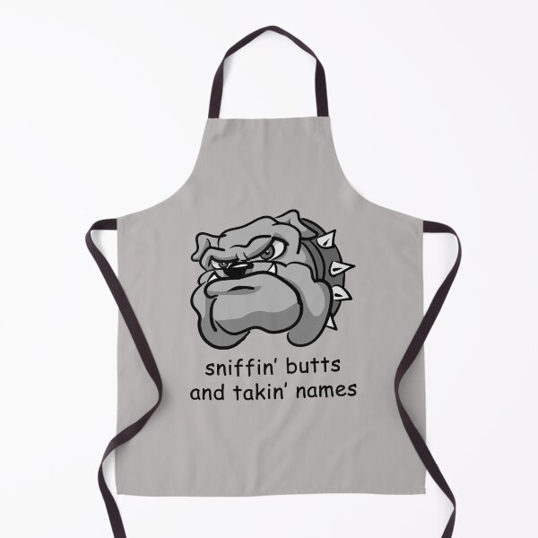 Item preview, Bulldog: sniffin' butts and takin' names designed and sold by SomeGuyLou.