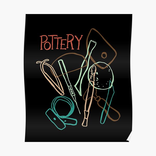Pottery Making Tools T Shirt Poster