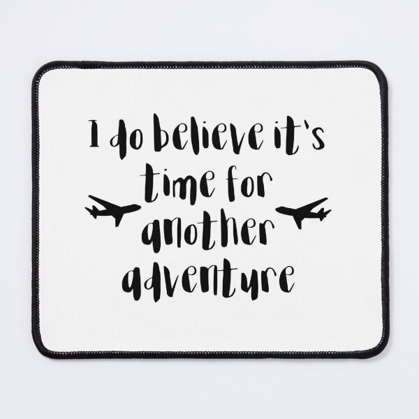 Item preview, Time for another Adventure designed and sold by doodle189.