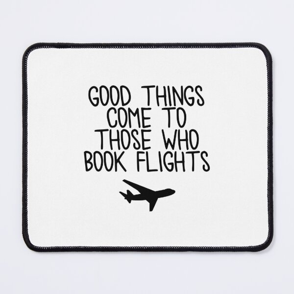 Item preview, Travel - Good things come to those who book flights designed and sold by doodle189.