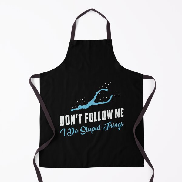 Item preview, Freediving Don't Follow Me Stupid Things Freediver designed and sold by tshirtconcepts.