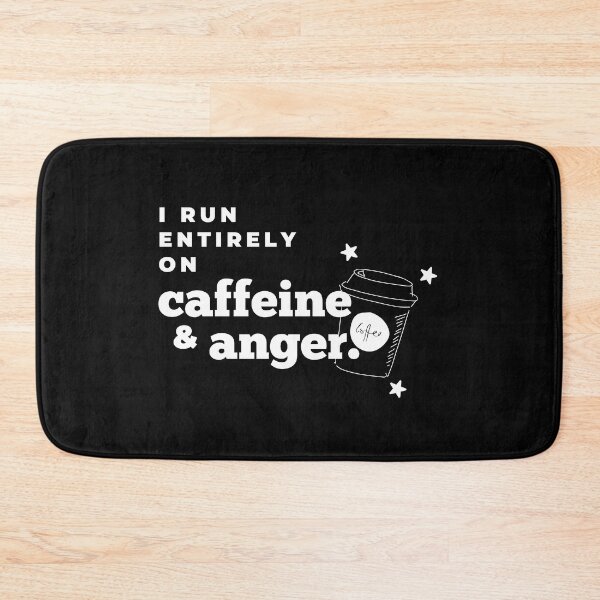 Item preview, I Run Entirely On Caffeine & Anger. Caffeine Lover, Coffee Lover T-shirts, Angry T-shirts, Funny Coffee T-shirts, Cool Coffee Humor, Funny Caffeine T-shirts, Sweatshirts, Hoodies And Many More.. designed and sold by WholesumArt.
