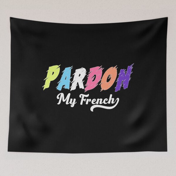 Item preview, Pardon My French designed and sold by uranus-art.