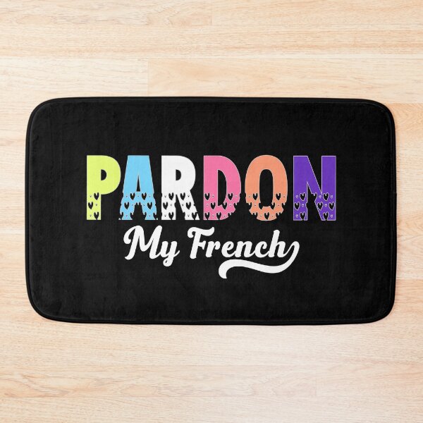 Item preview, Pardon My French designed and sold by uranus-art.