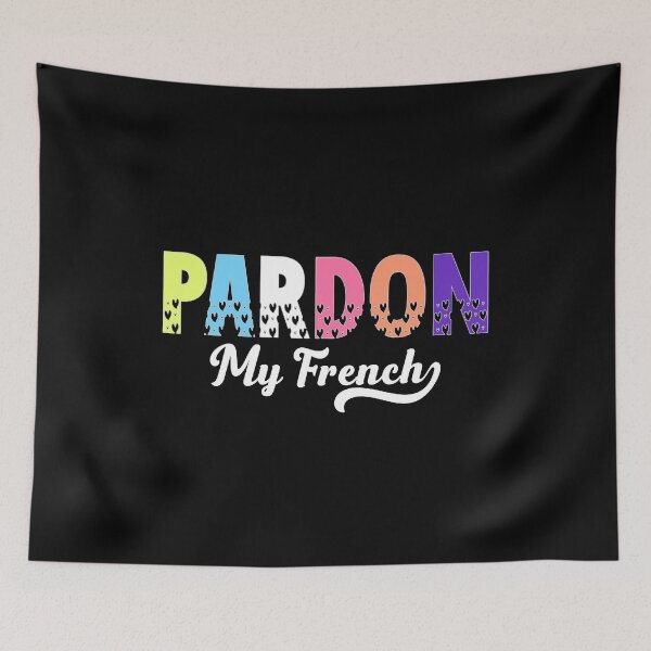 Item preview, Pardon My French designed and sold by uranus-art.