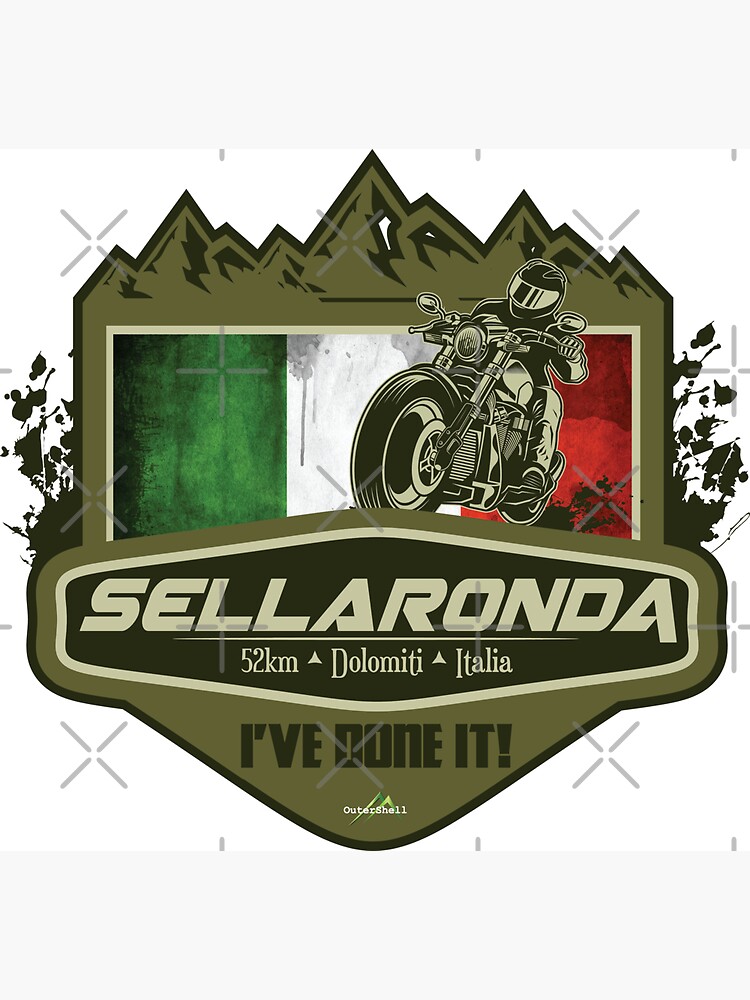 Magnet for Sale mit Sella Ronda Dolomiten Sellaronda Italien Motorrad Ive  Done It! Aufkleber T-Shirt 01 von OuterShellUK