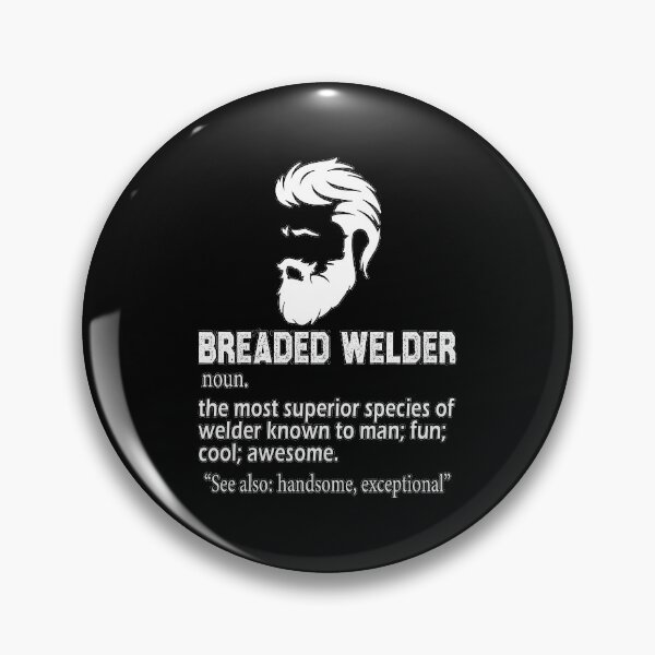 Item preview, welding Funny Beard Welder Definition Meaning Gift funny sarcastic offended saying gift   Birthday Meme Girlfriend boyfriend designed and sold by joygift369.