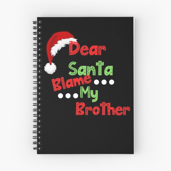 Item preview, Dear Santa Blame my brother designed and sold by Sndabson.