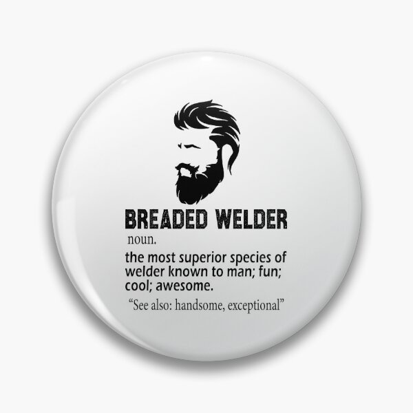 Item preview, welding Funny Beard Welder Definition Meaning Gift funny sarcastic offended saying gift   Birthday Meme Girlfriend boyfriend designed and sold by joygift369.