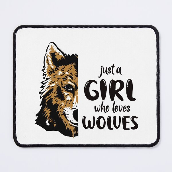 Item preview, Just A Girl Who Loves Wolves ~Wolf Lovers designed and sold by TeesYouWant.