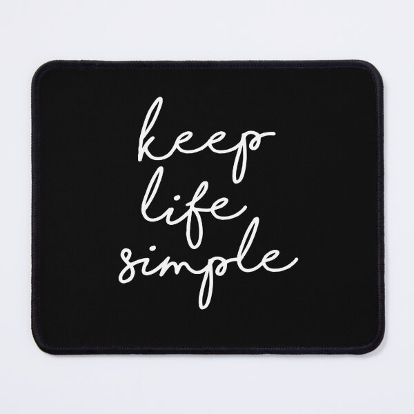 Item preview, Keep Life Simple designed and sold by MotivatedType.