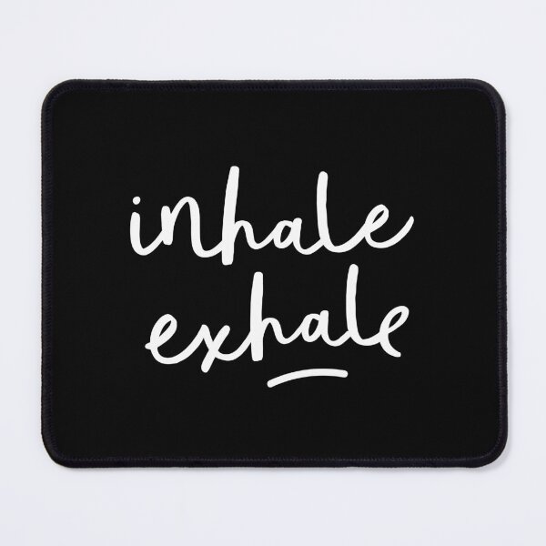 Item preview, Inhale Exhale designed and sold by MotivatedType.