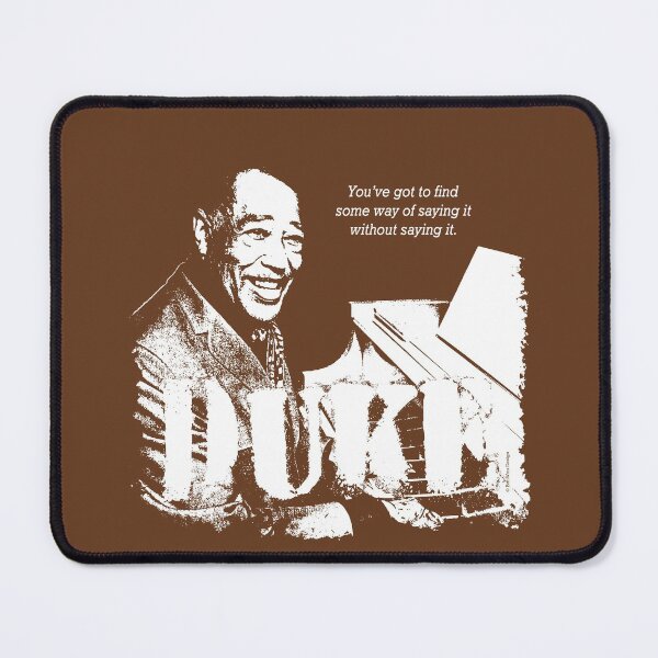 Item preview, Jazz Wisdom of Duke Ellington (1-color) designed and sold by bauwau-design.