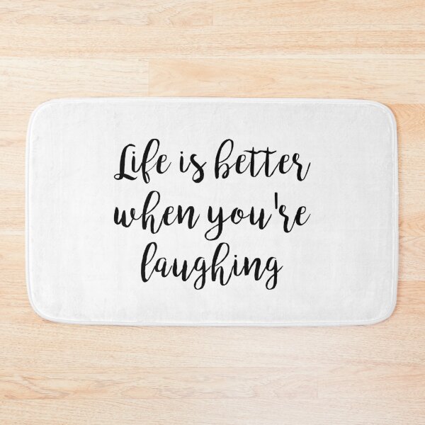 Item preview, Life is better when you're laughing designed and sold by doodle189.
