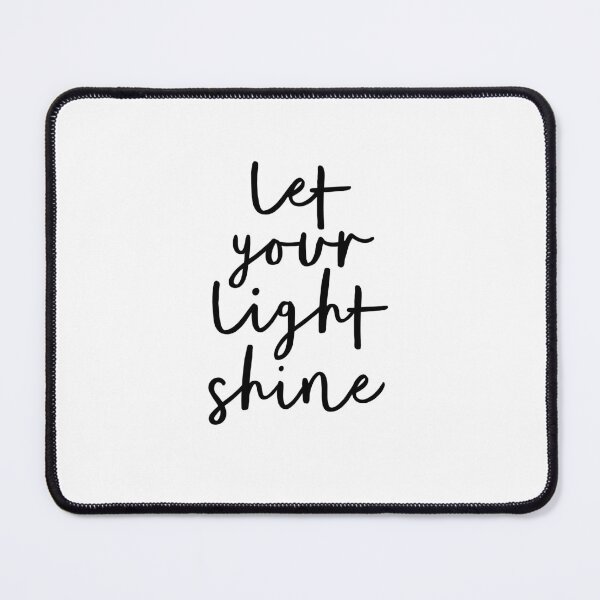 Item preview, Let Your Light Shine designed and sold by MotivatedType.