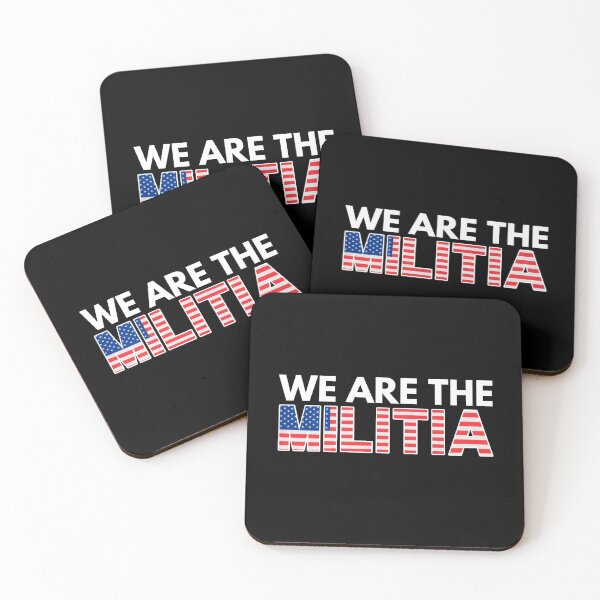 Item preview, We Are The Militia - Conservative Patriot Red White And Blue Political Saying designed and sold by Vibbin4Life33.